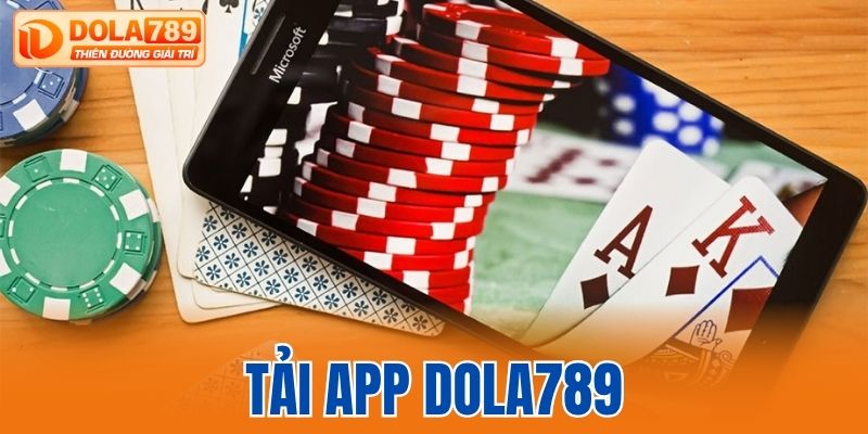 Tải app Dola789