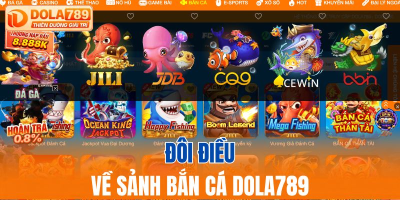 Đôi điều về sảnh bắn cá DOLA789