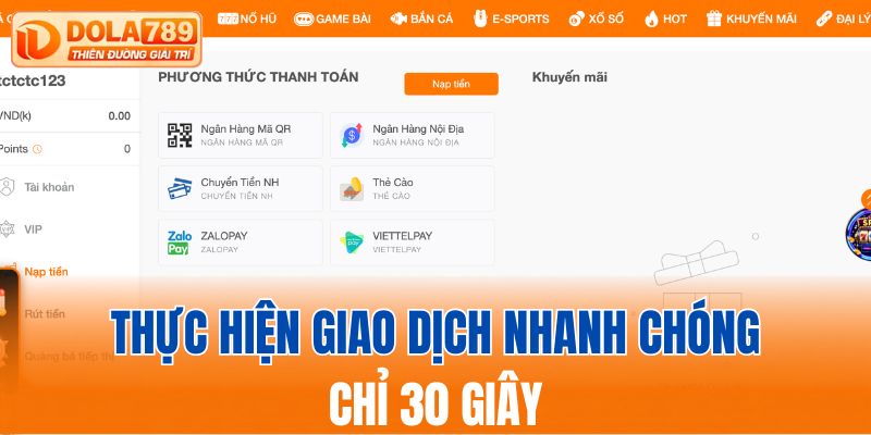 Thực hiện giao dịch nhanh chóng chỉ 30 giây
